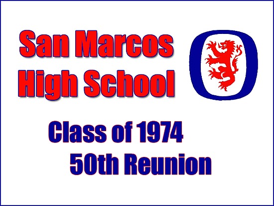 San Marcos High 1974 50th Reunion